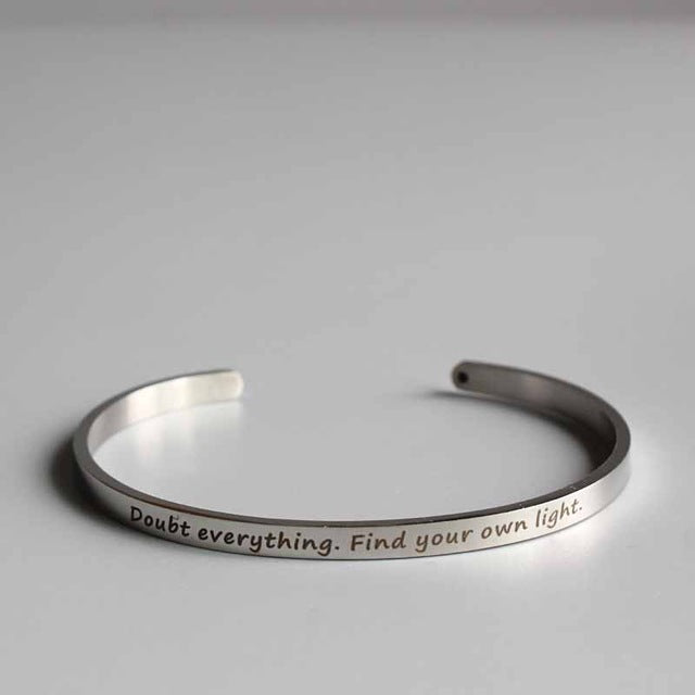 Doubt Everything. Find your own light. (Enlightenment)